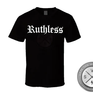 Ruthless Vapor Tshirt