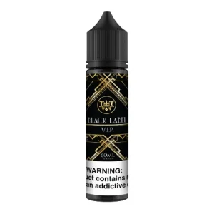 Black Label E-Liquid - VIP - 60ml | Only $16.99