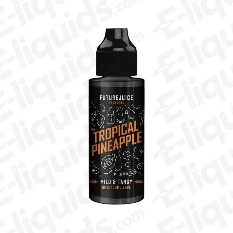 Future Juice Tropical Pineapple 100ml Shortfill Vape Juice